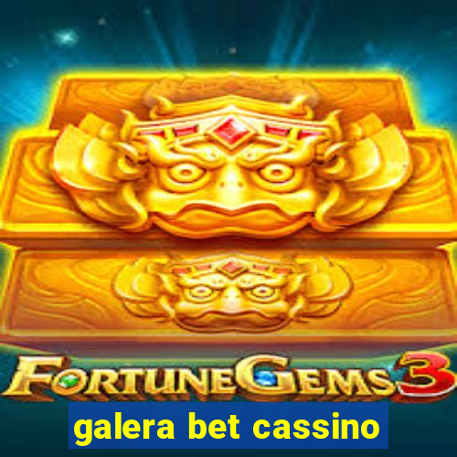 galera bet cassino